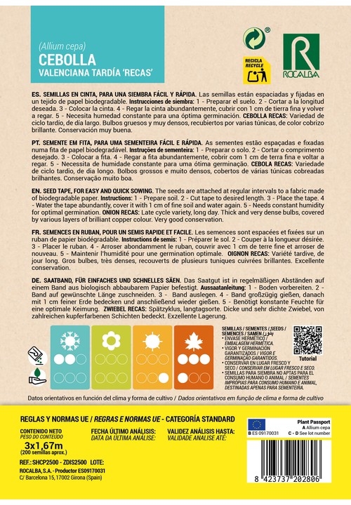 Variedade de ciclo tardio, de dia longo. Bolbos grossos e muito densos, cobertos de várias túnicas cobreadas brilhantes. Conserv